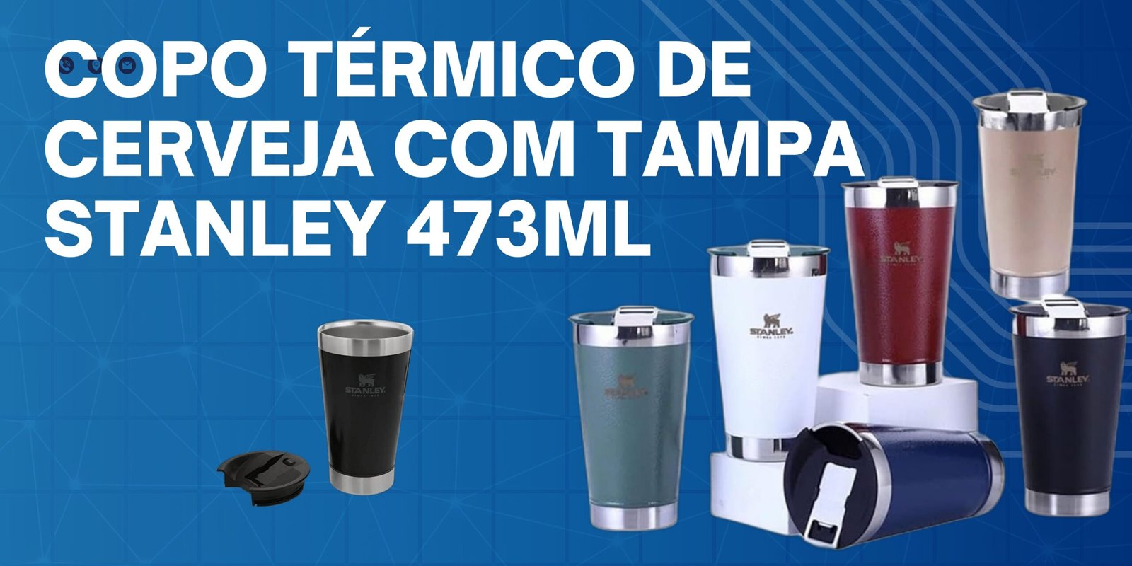 Copo Térmico de Cerveja com tampa Stanley 473ML – eleve sua experiência com bebidas