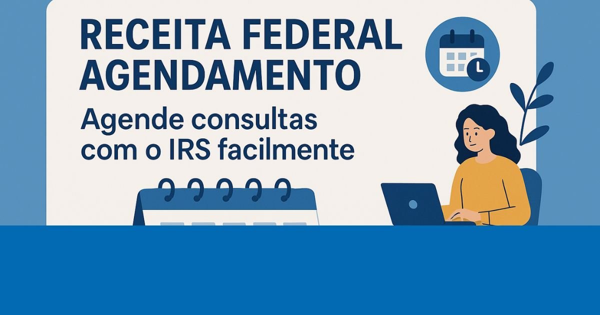receita federal agendamento: Agende consultas com o IRS facilmente